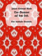 Ebook Das Gespenst auf dem Hofe. di Johann Christoph Wende edito da Books on Demand