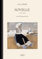 Ebook Novelle IV di Grazia Deledda edito da Ilisso Edizioni