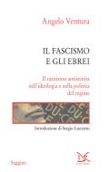 Ebook Il fascismo e gli ebrei di Angelo Ventura edito da Donzelli Editore