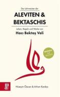 Ebook Der Lehrmeister der Aleviten & Bektaschis di Hüseyin Özcan, Arhan Kardas edito da Main-Donau Verlag GmbH