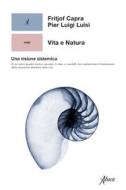 Ebook Vita e Natura di Fritjof Capra, Pier Luigi Luisi edito da Aboca