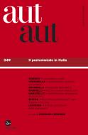 Ebook Aut aut 349 - Il postcoloniale in Italia di AA.VV. edito da Il Saggiatore