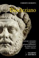 Ebook Diocleziano di Umberto Roberto edito da Carocci Editore