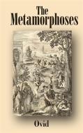Ebook The Metamorphoses di Ovid edito da Enhanced Media Publishing
