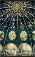 Ebook The Charterhouse of Parma di Stendhal Stendhal edito da Books on Demand