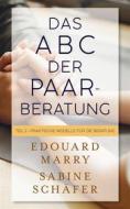 Ebook Das ABC der Paarberatung di Sabine Schäfer, Edouard Marry edito da Books on Demand