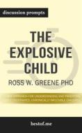 Ebook Summary: "The Explosive Child: A New Approach for Understanding and Parenting Easily Frustrated, Chronically Inflexible Children" by Ross Greene PhD | Disc di bestof.me edito da bestof.me