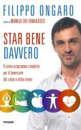 Ebook Star bene davvero di Ongaro Filippo edito da Piemme