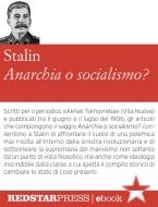 Ebook Anarchia o socialismo? di Iosif V. Stalin edito da Red Star Press