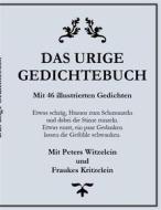 Ebook Das urige Gedichtebuch di Peter Schinzel edito da Books on Demand