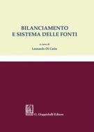 Ebook Bilanciamento e sistema delle fonti - e-Book edito da Giappichelli Editore