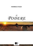 Ebook Il Podere di Federigo Tozzi edito da FV Éditions