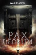 Ebook Pax Deorum - Livre 2 di Cédric Plouvier edito da Les Éditions La Grande Vague