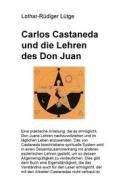 Ebook Carlos Castaneda und die Lehren des Don Juan di Lothar-Rüdiger Lütge edito da Books on Demand