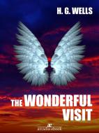 Ebook The Wonderful Visit di H. G. Wells edito da H. G. Wells