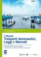 Ebook Il Nuovo Trasporti aeronautici leggi e mercati di Alessandra Avolio edito da Simone per la scuola