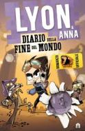 Ebook Diario della fine del mondo di Lyon edito da Magazzini Salani