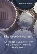 Ebook Like Nobody&apos;s Business di Andrew C. Comrie edito da Open Book Publishers