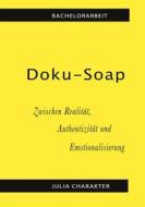 Ebook Doku-Soap di Julia Charakter edito da Books on Demand