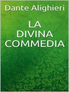 Ebook La Divina Commedia di Dante Alighieri edito da Youcanprint