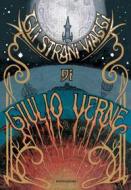 Ebook Gli strani viaggi di Giulio Verne di Verne Jules edito da Mondadori