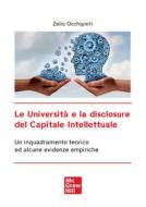 Ebook Le Università e la disclosure del Capitale Intellettuale di Occhipinti Zelia edito da McGraw-Hill Education (Italy)