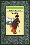 Ebook Ben Hur di Lewis Wallace edito da Borelli Editore
