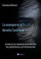 Ebook La scomparsa di Novella Tammone di Salvatore Molinari edito da Youcanprint