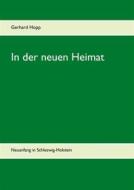 Ebook In der neuen Heimat di Gerhard Hopp edito da Books on Demand
