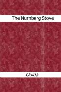 Ebook The Nurnberg Stove di Ouida edito da Ouida