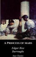 Ebook A Princess of Mars di Edgar Rice Burroughs, Styx Classics edito da Styx Classics