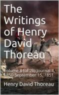 Ebook The Writings of Henry David Thoreau, Volume 8 (of 20) / Journal II, 1850-September 15, 1851 di Henry David Thoreau edito da iOnlineShopping.com