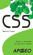 Ebook CSS Pocket di Gianluca Troiani edito da Feltrinelli Editore