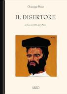 Ebook Il disertore di Giuseppe Dessì edito da Ilisso Edizioni