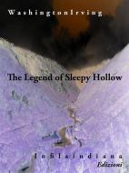 Ebook The Legend of Sleepy Hollow di Washington Irving edito da Infilaindiana Edizioni