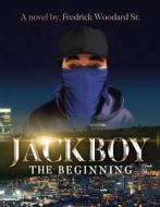 Ebook Jackboy di Fredrick Woodard Sr. edito da Spines