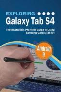 Ebook Exploring Galaxy Tab S4 di Kevin Wilson edito da Elluminet Press