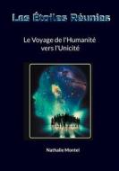 Ebook Les Étoiles Réunies di Nathalie Montel edito da Books on Demand