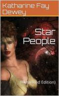 Ebook Star People di Katharine Fay Dewey edito da iOnlineShopping.com