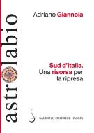 Ebook Sud d'Italia di Adriano Giannola edito da Carocci Editore