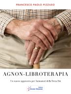 Ebook Agnon-libroterapia di Francesco Paolo Pizzileo edito da Edizioni Circolo Virtuoso