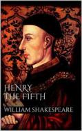 Ebook Henry the fifth di William Shakespeare edito da Books on Demand