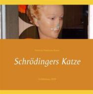Ebook Schrödingers Katze di Andreas Niederau-Kaiser edito da Books on Demand