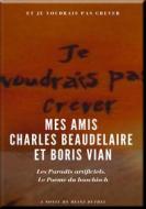 Ebook Mes Amis Charles Beaudelaire et Boris Vian di Heinz Duthel edito da Books on Demand