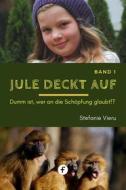 Ebook Jule deckt auf – Band 1 di Stefanie Vieru edito da Folgen Verlag
