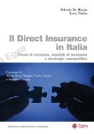 Ebook Il Direct Insurance in Italia di Alfredo De Massis, Luca Turba edito da Egea