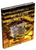 Ebook Re Mida Marketing di Blu Editore edito da Blu Editore