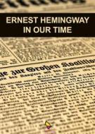 Ebook In our time di Ernest Hemingway edito da GAEditori