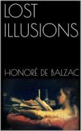Ebook Lost Illusions di Honoré de Balzac edito da Books on Demand