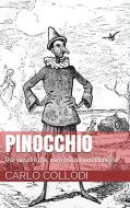 Ebook Pinocchio - Die Geschichte vom hölzernen Bengele di Carlo Collodi edito da Paperless